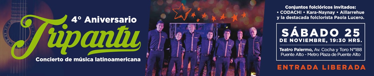 Celebra el 4 Aniversario del grupo Tripantu