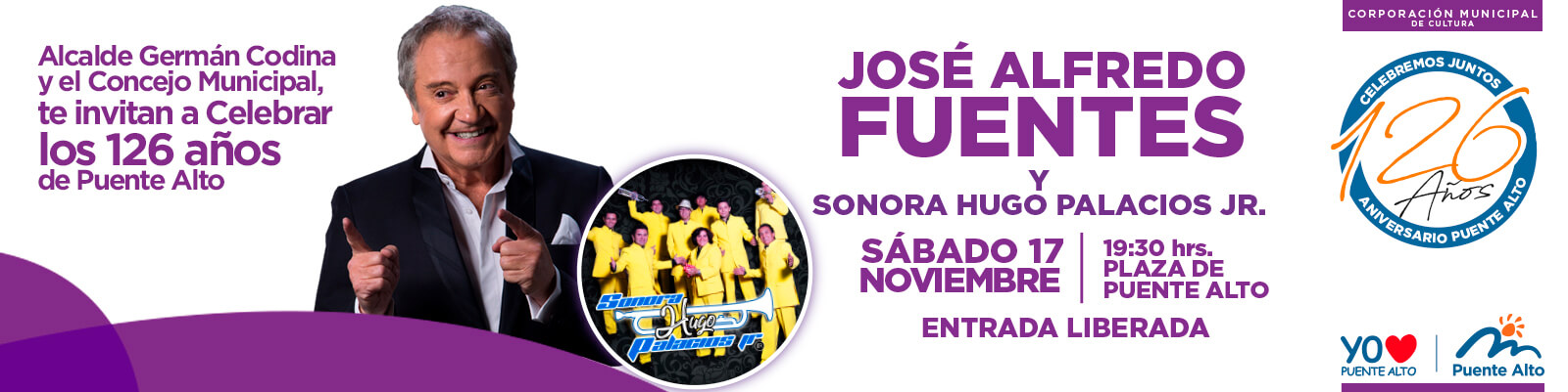 Celebra el aniversario de Puente Alto, junto al Pollo Fuentes y la Sonora Hugo Palacios JR.