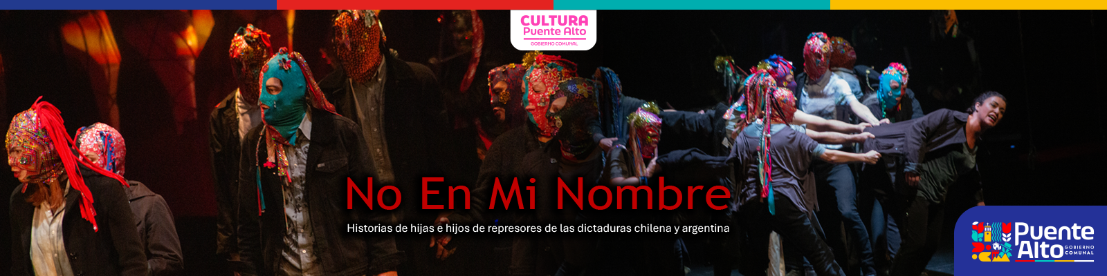 Arte, memoria y verdad: “No en mi nombre” llega a Puente Alto con documental y obra de teatro